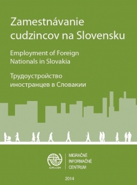 Nová brožúra Zamestnávanie cudzincov na Slovensku